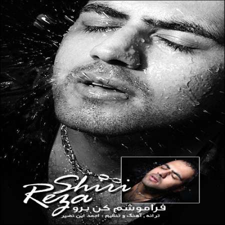 Reza Shiri – Faramoosham Kon Boro